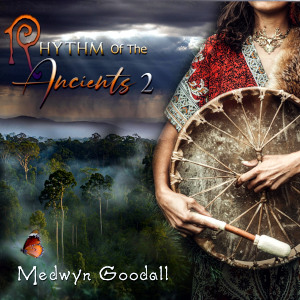 Medwyn Goodall – Rhythm of the Ancients 2 (2024)